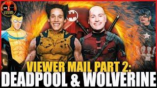 Deadpool & Wolverine Official Trailer BREAKDOWN  VIEWER MAIL PT. 2 TROY BOND & BRENT BIRNBAUM