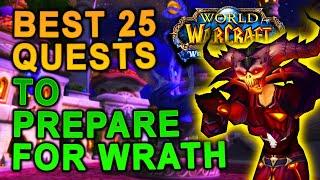 The Best 25 Quests to Prepare for WOTLK Classic - Everyone Can Do This