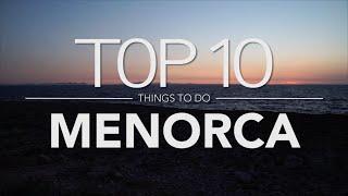 Top 10 Things to do Menorca Minorca