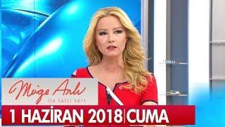 Müge Anlı İle Tatlı Sert 1 Haziran 2018 - Tek Parça