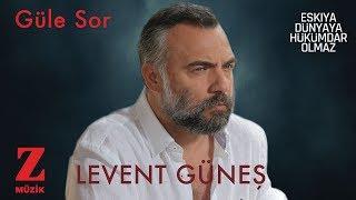 Levent Güneş - Güle Sor I EDHO 5. ve 6. Sezon Dizi Müzikleri © 2021 Z Müzik