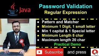 Java Password Validation using Regular Expression - Pattern and Matcher - Practical Demo