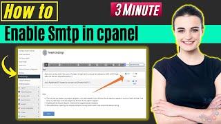 How to enable smtp in cpanel 2024