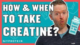 How & When To Take Creatine For Muscle Growth  Nutritionist Explains...  Myprotein