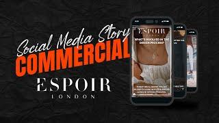 Story Commercial for Espoir  Animated Instagram Ads 2021