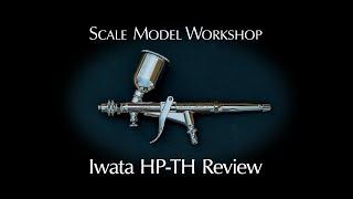 Iwata HP TH Review