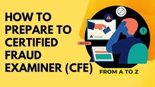 Certified Fraud Examiner CFE Prep Course All You Need to Know