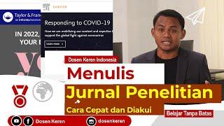 CARA MENULIS JURNAL PENELITIAN DENGAN CEPAT