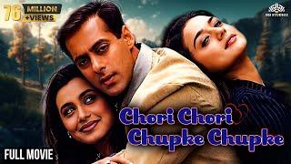 Chori Chori Chupke Chupke  Salman Khan Rani Mukerji Preity Zinta  Hindi Blockbuster Full Movie