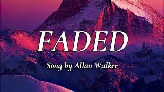 Faded - Song by Allan Walker