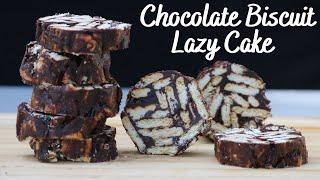 Lazy Cake Recipe  No Bake Chocolate Biscuit Cake