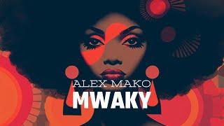Alex Mako - Mwaky