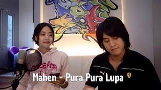 Pura Pura Lupa Cover Kevin Aprilio feat. Widy Vierratale