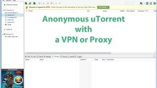 How to download torrents anonymously with uTorrent VPN and free Proxy setup