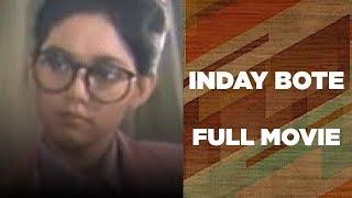 INDAY BOTE Maricel Soriano William Martinez & Richard Gomez  Full Movie