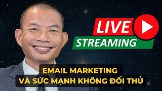 Email marketing và sức mạnh không đối thủ