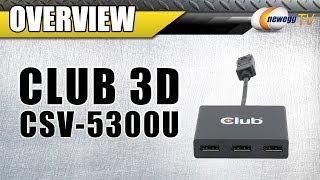 Club3D SenseVision - Multi Stream Transport Hub Overview - Newegg TV