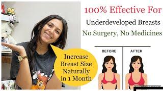 How To Increase Breast Size in 1 Month  Increase Breast Size without Surgery  Dr. Upasana Vohra