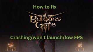 Baldurs Gate 3 Troubleshooting Fix Crashes Launch Failures & Boost FPS