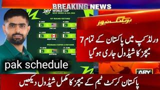 Pakistan All Upcoming Matches Schedule in  ICC T20 World Cup 2024  Pakistan Matches Full Schedule