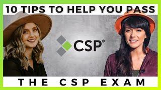 10 TIPS TO HELP YOU PASS THE CSP EXAM  By Ally Safety