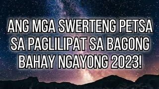 ⭐Ang mga SWERTENG PETSA sa PAGLILIPAT SA BAGONG BAHAY NGAYONG 2023