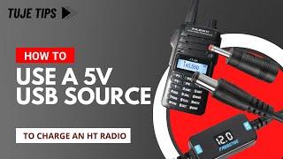 How To Use A 5 Volt USB Source to Charge An HT Ham Radio