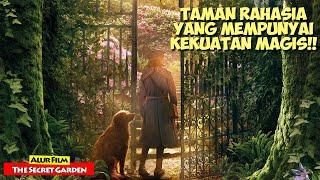 Kisah Anak Yang Menemukan Taman Rahasia Dan Berkekuatan Magis  Alur Cerita Film