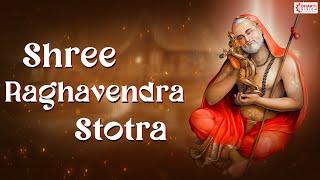 Sri Raghavendra Stotra  With lyrics  Shree Poornabodha Guruteertha  Raghavendra Swamy Song