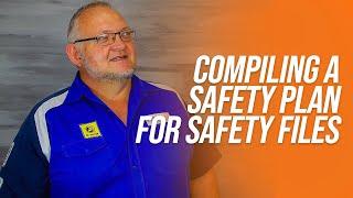 Compiling A Safety Plan For Safety Files