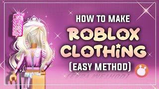 how to make ROBLOX CLOTHING EASY method  