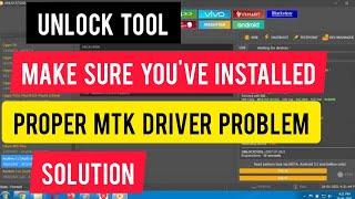 unlock tool install proper mtk driver problem fix 