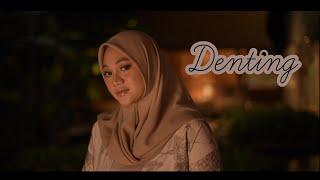 DENTING - MELLY GOESLAW  Cover by Fadhilah Intan 