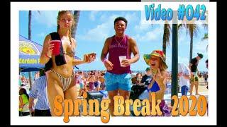 Spring Break 2020  Fort Lauderdale Beach  Video #042