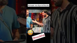 Armaan ne diya kritika ko dhookha #biggboss #armaanmalik #kritikamalik #shortsfeed #shorts