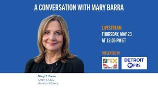 A conversation with General Motors Chair and CEO Mary Barra  Detroit Economic Club