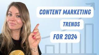 Dont Miss These Content Marketing Trends For 2024