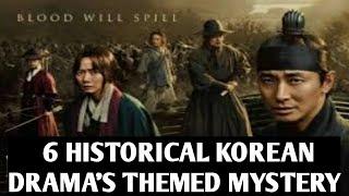 Top 6 Mystery Historical Korean Dramas