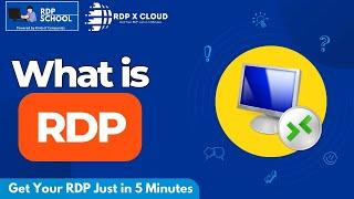 What is RDP? by RDP School  RDP X Cloud 