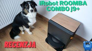 iRobot Roomba Combo j9+ RECENZJA topowego robota sprzątającego ze stacją na brud i wodę