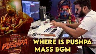 Pushpa 2 - Where Is Pushpa Mass Bgm By Raj Bharath  Devi Sri Prasad 