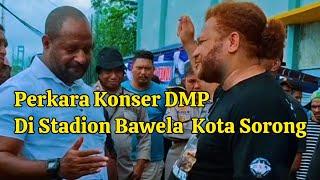 Perkara Konser DMP Di Stadion Bawela Kota Sorong