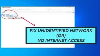 How To Fix Unidentified Network No Internet Access In Windows 10  2023