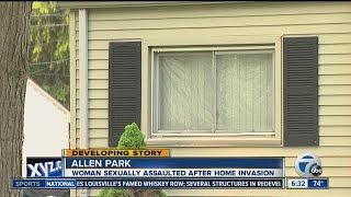 Woman raped during home invasion in Allen Park