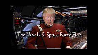 The New U S  Space Force Fleet