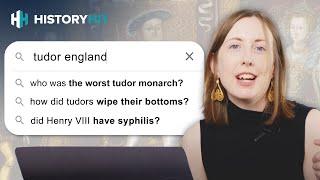 Historian Answers Google’s Most Popular Questions About Tudor England