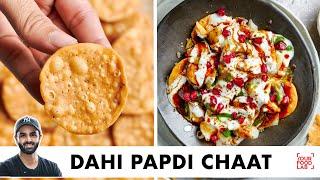 Dahi Papdi Chaat Recipe  Crispy & Khasta Home-made Papdi  Chaat Chutneys  Chef Sanjyot Keer