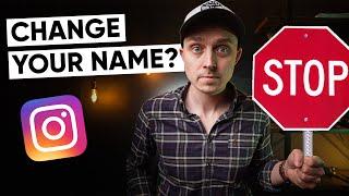 BEFORE You Change Your Instagram Name WATCH THIS