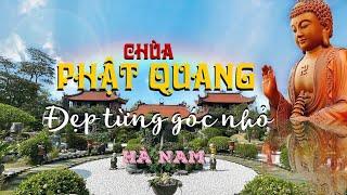 Chùa Phật Quang Hà Nam - Người đi đến đó lòng không muốn về  Bông Bếch Travel