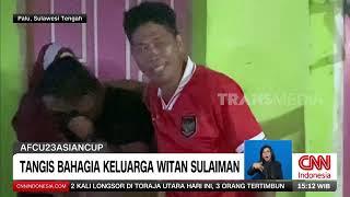 Tangis Bahagia Keluarga Witan Sulaiman  REDAKSI 260424